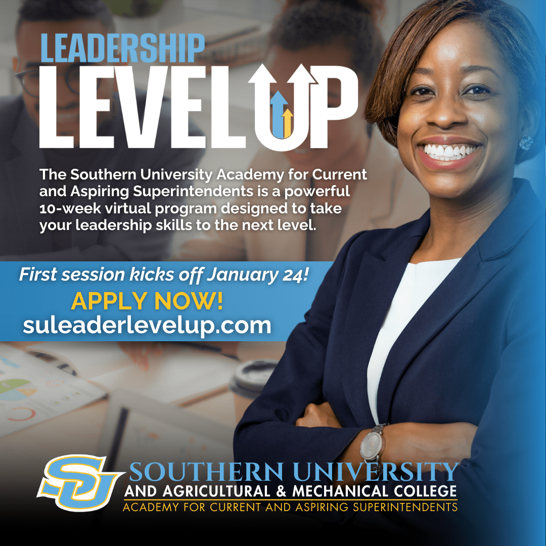 Southern University Academy for Current and Aspiring Superintendents